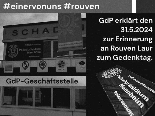 31. Mai - Gedenktag Rouven Laur | © © GdP-BW 2024 - alle Rechte vorbehalten / Mannheim (TM)